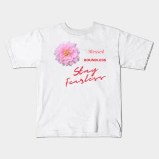 Believe in You - Stay Fearless Kids T-Shirt